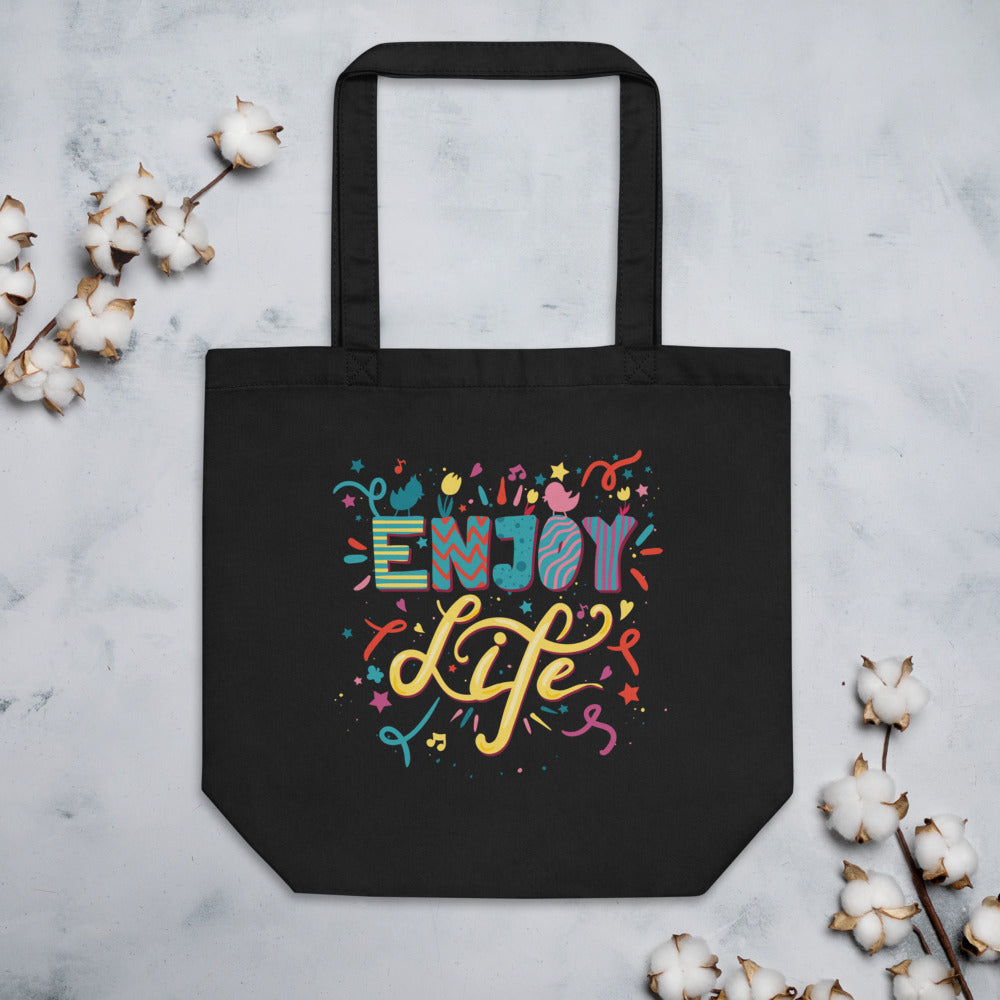 Designer Eco Tote Bag Enjoy Life!