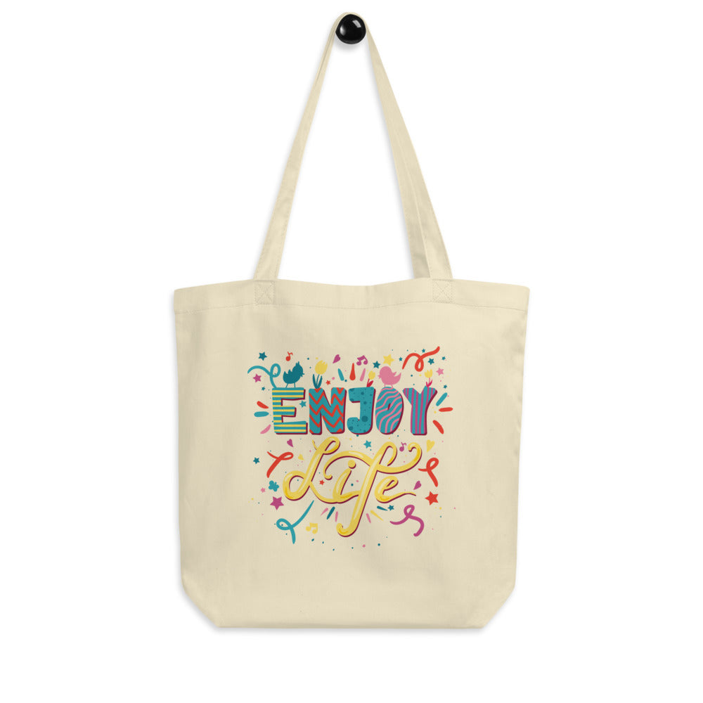 Designer Eco Tote Bag Enjoy Life!