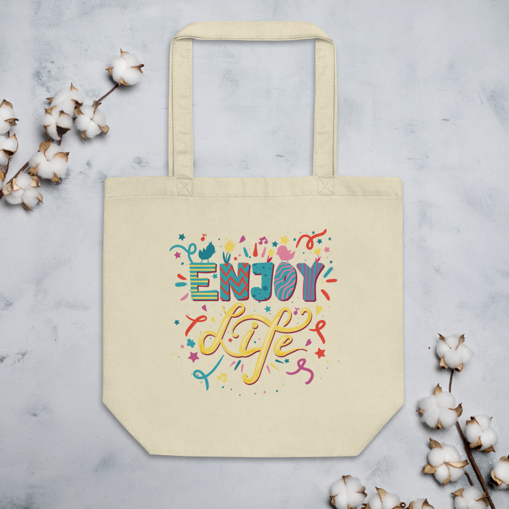 Designer Eco Tote Bag Enjoy Life!