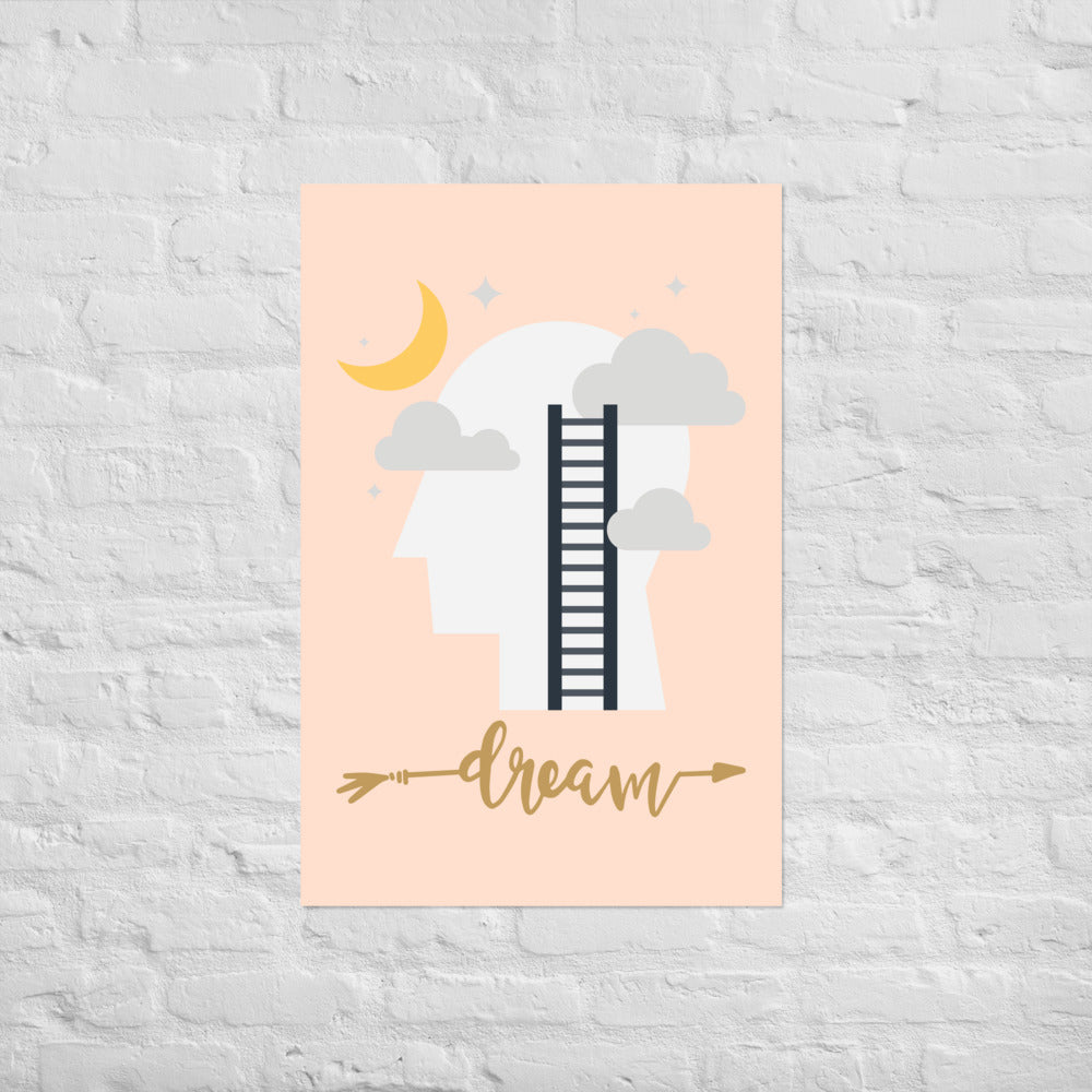 Dream Photo Paper Poster