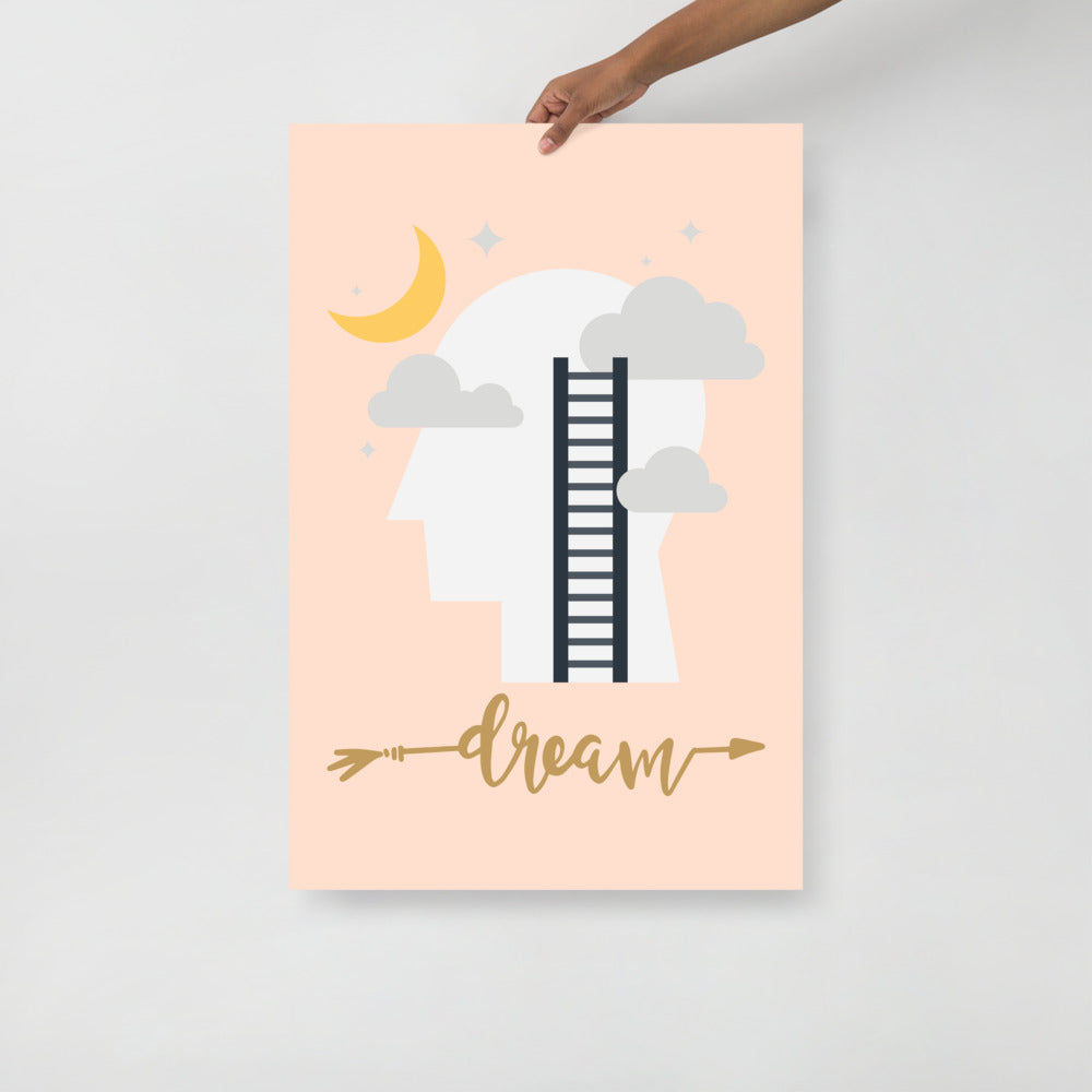 Dream Photo Paper Poster