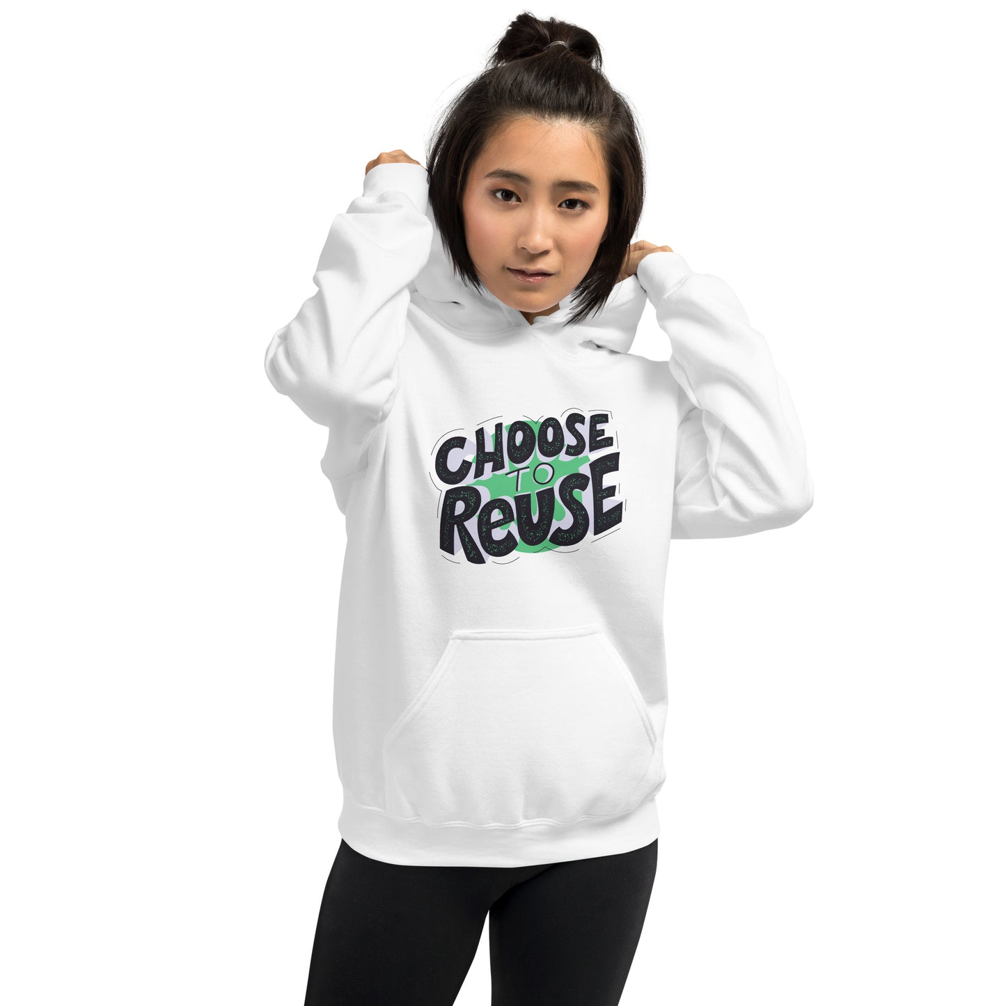 Unisex Essential Hoodie Choose to Reuse