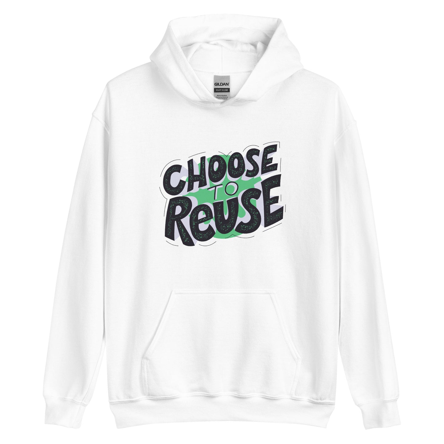 Unisex Essential Hoodie Choose to Reuse