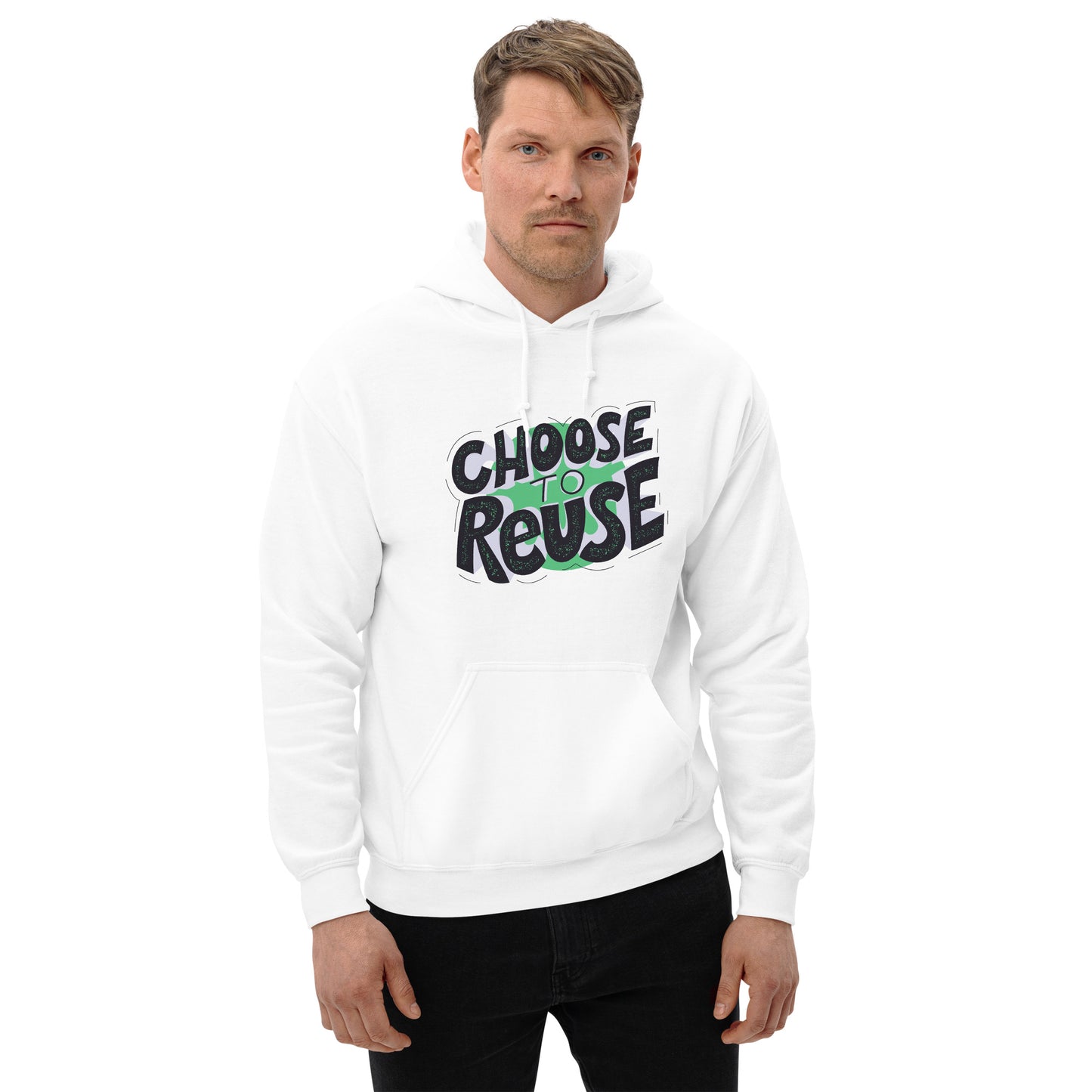 Unisex Essential Hoodie Choose to Reuse