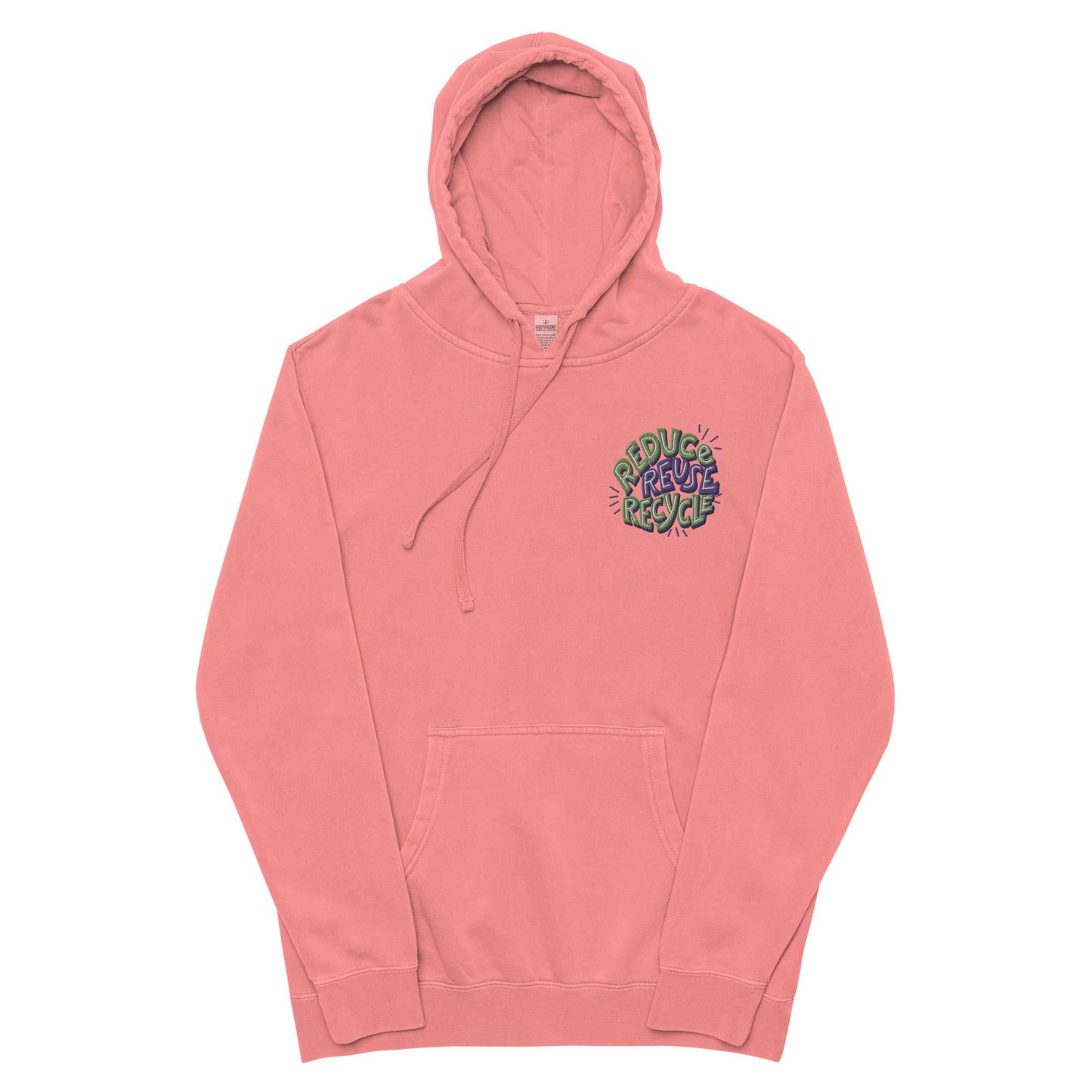 Unisex Embroidered Pigment Dyed Hoodie Reduce, Reuse, Recycle Lettering