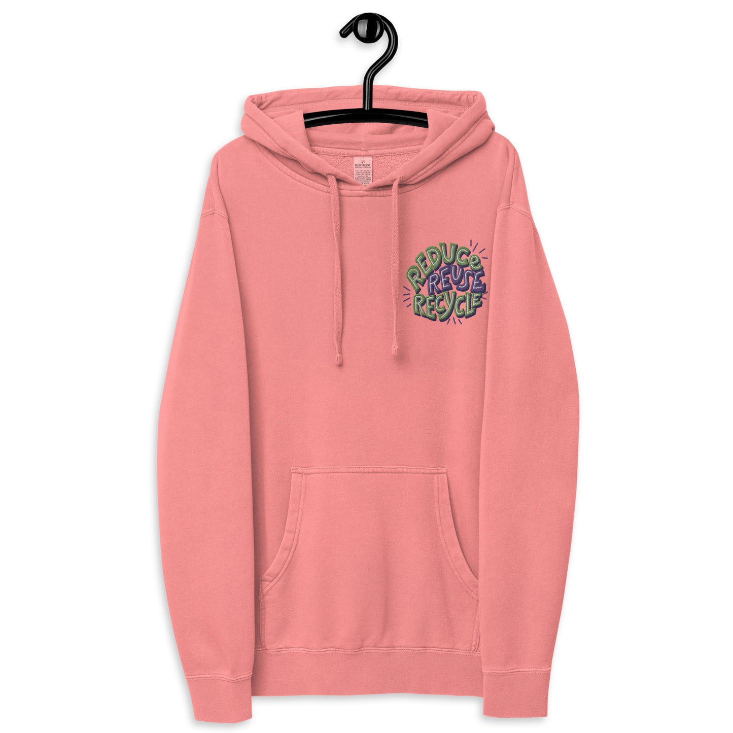 Unisex Embroidered Pigment Dyed Hoodie Reduce, Reuse, Recycle Lettering