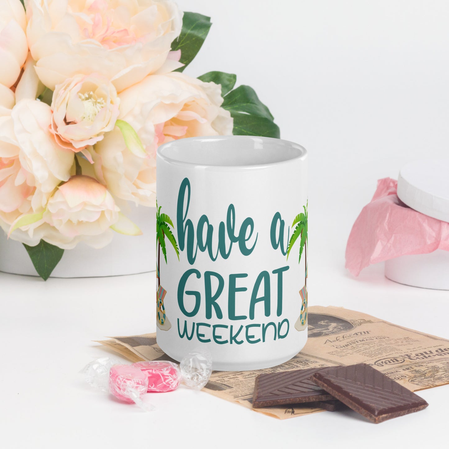 "Have a Great Weekend" White Glossy Mug